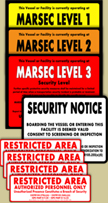 MTSA / MARSEC Level Signs Complete Set